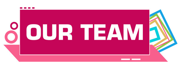 Our Team Pink Colorful Borders Circles 