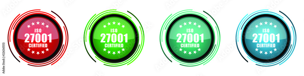 Poster Iso 27001 round glossy vector icons, set of buttons for webdesign, internet and mobile phone applications in four colors options isolated on white background