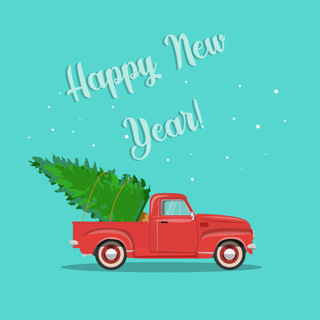 Holliday Card With Red Pickup Truck And Christmas Tree And Inscription Happy New Year