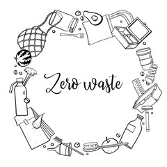 Round frame design template. Zero waste objects. Eco bags, bottles, jars, combs, fruits and plants. Hand drawn otline vector sketch illustration. Black on white