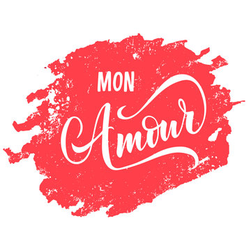 Premium Vector  Mon amour red lips french language it's mean my love  vector illustration on white background