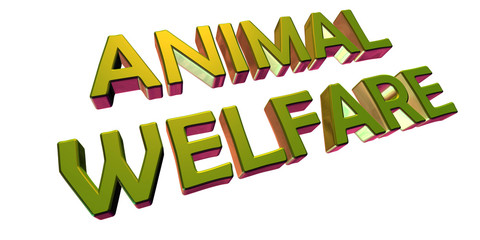 Animal Welfare  - 3D Rendering Metal Word on White Background - Concept  Illustration - obrazy, fototapety, plakaty