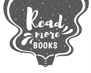 Read more books motivation illustration, magic wavy shape and typographic composition. Night sky, space background, opened book education, bookselling concept. Black and white poster, design element.