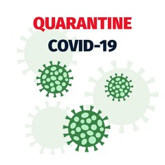 COVID-19 quarantine. Coronavirus global outbreak. Dangerous virus pandemic. Vector illustration.