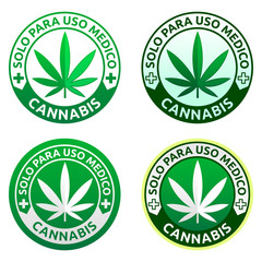 Cannabis, Solo para uso Medico, Only for Medical use spanish text, Medical Marijuana emblem.