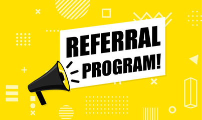 Megaphone with referral program. Vector illustration
