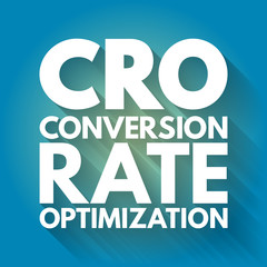 CRO - Conversion Rate Optimization acronym, business concept background