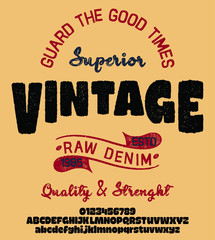 Original vintage Denim print for t-shirt or apparel. Old school vector graphic for fashion and printing.  Retro alphabet in western style , Slab Serif and serif type letters.Handmade Font for labels