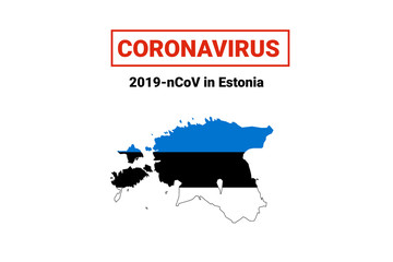 Coronavirus in Estonia. Map with flag and warning on white background. Epidemic alert. Covid-19, 2019-nCoV.