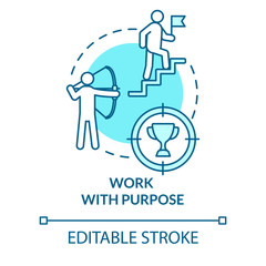 Work with purpose turquoise concept icon. Marketing plan. Motivation for career growth. Avoid burnout idea thin line illustration. Vector isolated outline RGB color drawing. Editable stroke