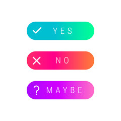 YES NO MAYBE modern gradient buttons. Elections design elements. Vector illustration
