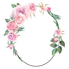 Oval frame with pink roses, leaves and buds on a white background, watercolor hand drawn. Copy space.