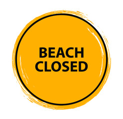beach closed sign on white background