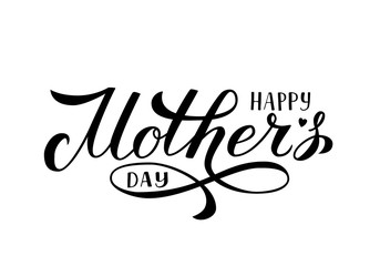Happy Mother s Day calligraphy lettering isolated on white. Mothers day typography poster. Easy to edit vector element of design for party invitations, greeting cards, tags, flyers, etc. © Vera