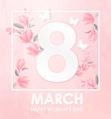 8th March Happy Woman's Day Poster design in pretty pink with butterflies and leaves surrounding the numeral 8 above text, vector illustration