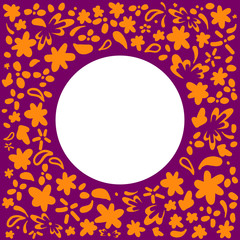 Floral frame orange flowers on a purple background. Vector frame with round place for text. Greeting card tamplate with copyspace for invitations to a birthday, wedding, Instagram post, photo frame.