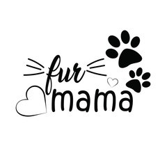 Fur mama, heart, paw, art, vector illustration