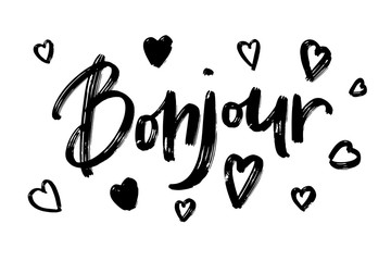 Bonjour - hand written lettering with hearts and texture. Hello in french language. © olechkaart