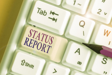 Handwriting text writing Status Report. Conceptual photo document relating a situation of something such as a project
