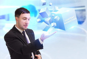 Business, Technology, Internet and network concept. Young businessman working on a virtual screen of the future and sees the inscription: Content marketing