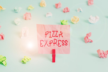 Writing note showing Pizza Express. Business concept for fast delivery of pizza at your doorstep...