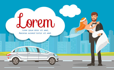 Newlyweds near Wedding Car Web Banner Template. Happy Groom Holding Bride in Wedding Dress on Hands. Just Married, In love Couple Characters. Transport Rental. Cortege, Taxi Services