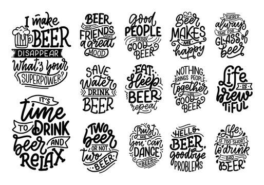 Set with lettering quotes about beer in vintage style. Calligraphic posters for t shirt print. Hand Drawn slogans for pub or bar menu design. Vector