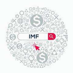Obraz premium IMF mean (international monetary fund) Word written in search bar ,Vector illustration.