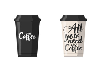 All you need is coffee hand drawn calligraphy and lettering on black and white paper cup. Vector isolated illustration for greeting card print or home decoration