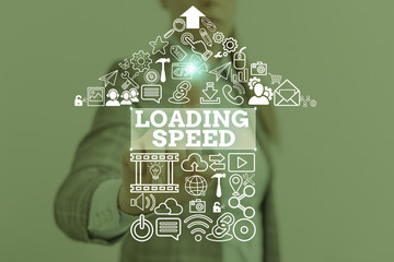 Conceptual hand writing showing Loading Speed. Concept meaning time takes to download and display the content of a web page