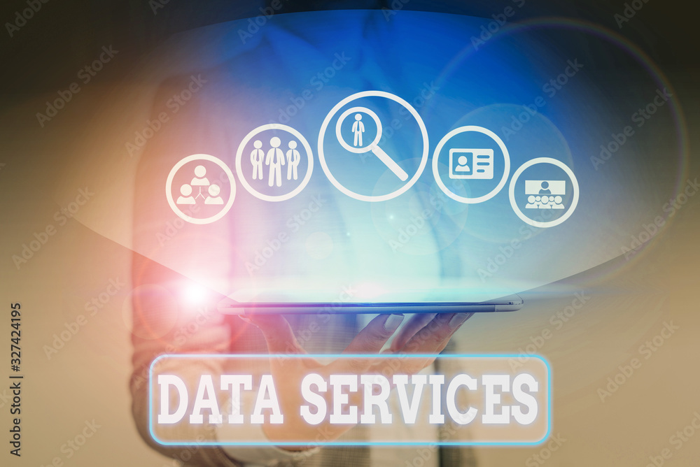Poster writing note showing data services. business concept for thirdparty services that help to manage dat