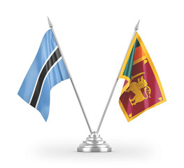 Sri Lanka and Botswana table flags isolated on white 3D rendering