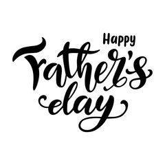 Happy Father s day hand drawn lettering greeting card. Modern caligraphy for Fathers day template design