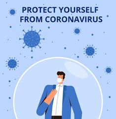 Coronavirus Protection Poster 2019-nCoV. A young man in a medical mask stands inside a protective bubble and protects himself from a new virus. Concept of the fight against COVID-2019