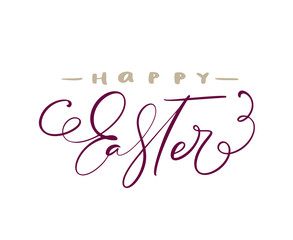 Happy Easter vintage vector calligraphy text. Hand drawn lettering poster for Easter. Modern Handwritten brush type isolated on white background