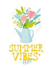 Card with Summer Vibes typography  and flowers in watering can