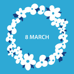 Flat floral wreath template - 8th of march. Circle frame in Scandinavian style. Spring holiday greeting card design. Vector hand drawn frame for Women’s day, fabric, posters, prints, cards