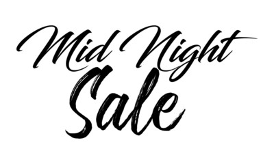 Mid Night Sale Postcard. Ink illustration. Modern brush calligraphy. Isolated on white background.