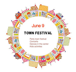 Town festival or holiday invitation with houses. Vector graphic illustration with cute design and frame, ready for announcement. .