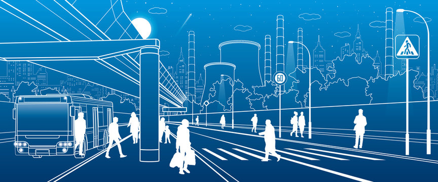Development modern city infrastructure. People walking at the street. Illuminated highway. Factory thermal power plant. Night town scene. White lines on blue background. Vector design art