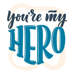 Funny hand drawn lettering quote for Father's day greeting card, great design for any purposes. Typography poster. Cool phrase for t shirt print. Inspirational slogan. Vector