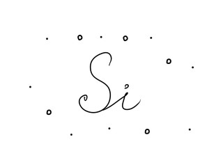 Sì phrase handwritten with a calligraphy brush. Yes in italian. Modern brush calligraphy. Isolated word black