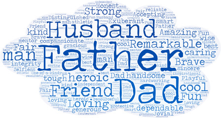 Obraz premium Father, Husband, Dad