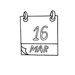 calendar hand drawn in doodle style. March 16. date. icon, sticker, element design