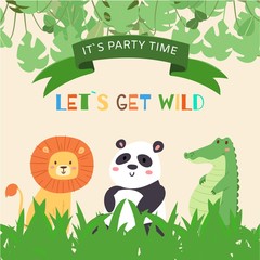 Cute animals lion, panda and crocodile for kids party invitation, baby poster vector illustration. Cute african animals children banner with quote lets get wild, book cover.