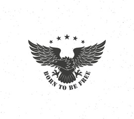 Black and white eagle with text and stars on a white background with grunge texture. Vector illustration on the theme of freedom. Eagle is a symbol of the United States of America.
