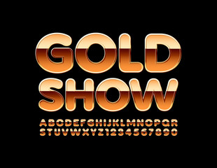 Vector luxury Emblem Gold Show. Chic stylish Font. Glossy Alphabet Letters and Numbers.