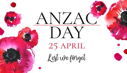 Anzac day banner design template. Title Lest we forget and different red poppies. Hand drawn watercolor sketch illustration