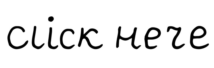 Hand drawn doodle lettering Click here for web design buttons.