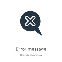 Fototapeta premium Error message icon vector. Trendy flat error message icon from ultimate glyphicons collection isolated on white background. Vector illustration can be used for web and mobile graphic design, logo,